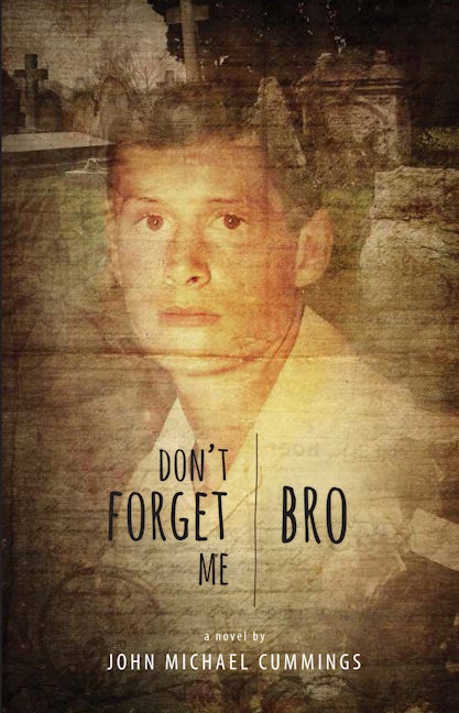 Don T Forget Me Bro