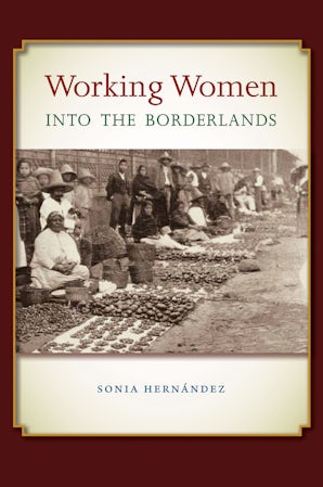 Working Women into the Borderlands