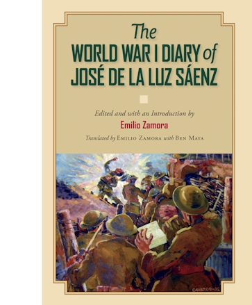 The World War I Diary of José de la Luz Sáenz