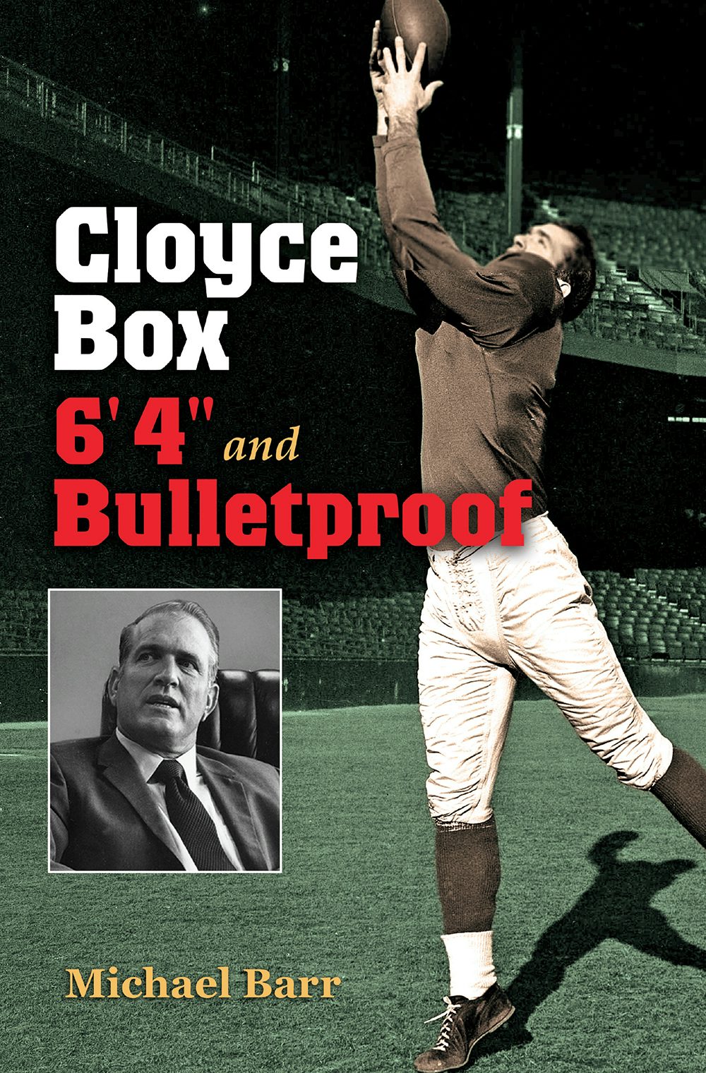 Cloyce Box, 6'4