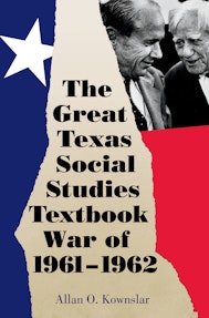 The Great Texas Social Studies Textbook War of 1961–1962