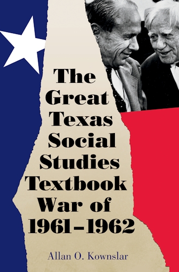 The Great Texas Social Studies Textbook War of 1961–1962