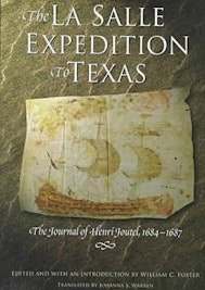 The  La Salle Expedition to Texas