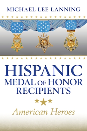Hispanic Medal of Honor Recipients