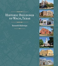 Historic Buildings of Waco, Texas