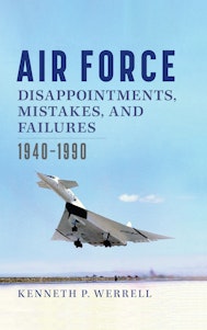 Air Force Disappointments, Mistakes, and Failures