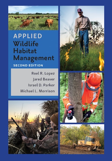 Applied Wildlife Habitat Management, Second Edition