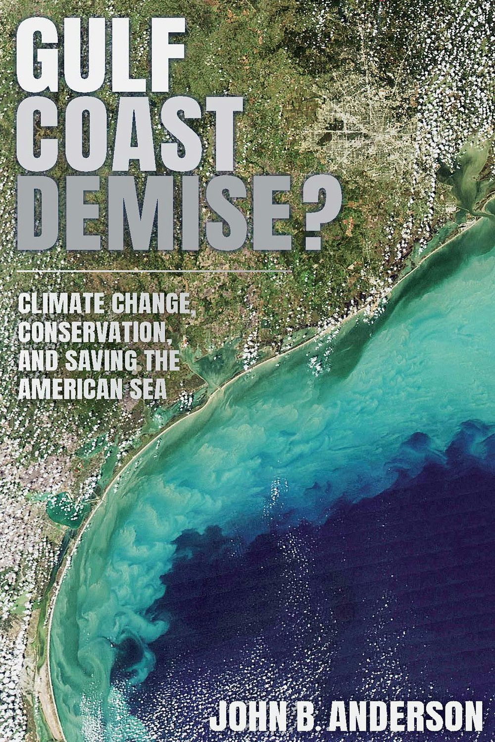 Gulf Coast Demise?