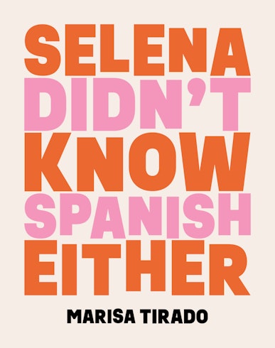 Selena Didn't Know Spanish Either
