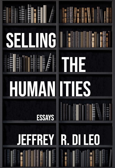 Selling the Humanities