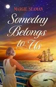 Someday Belongs to Us
