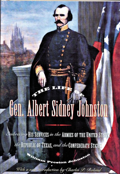 The  Life of General Albert Sidney Johnston
