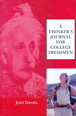 A  Thinker's Journal for College Freshmen