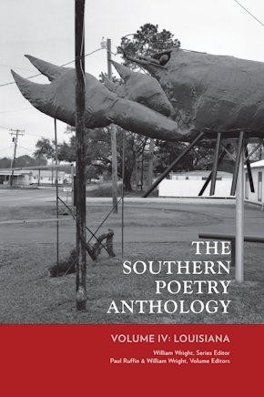 The Southern Poetry Anthology, Volume IV: Louisiana