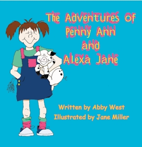 The Adventures of Penny Ann and Alexa Jane